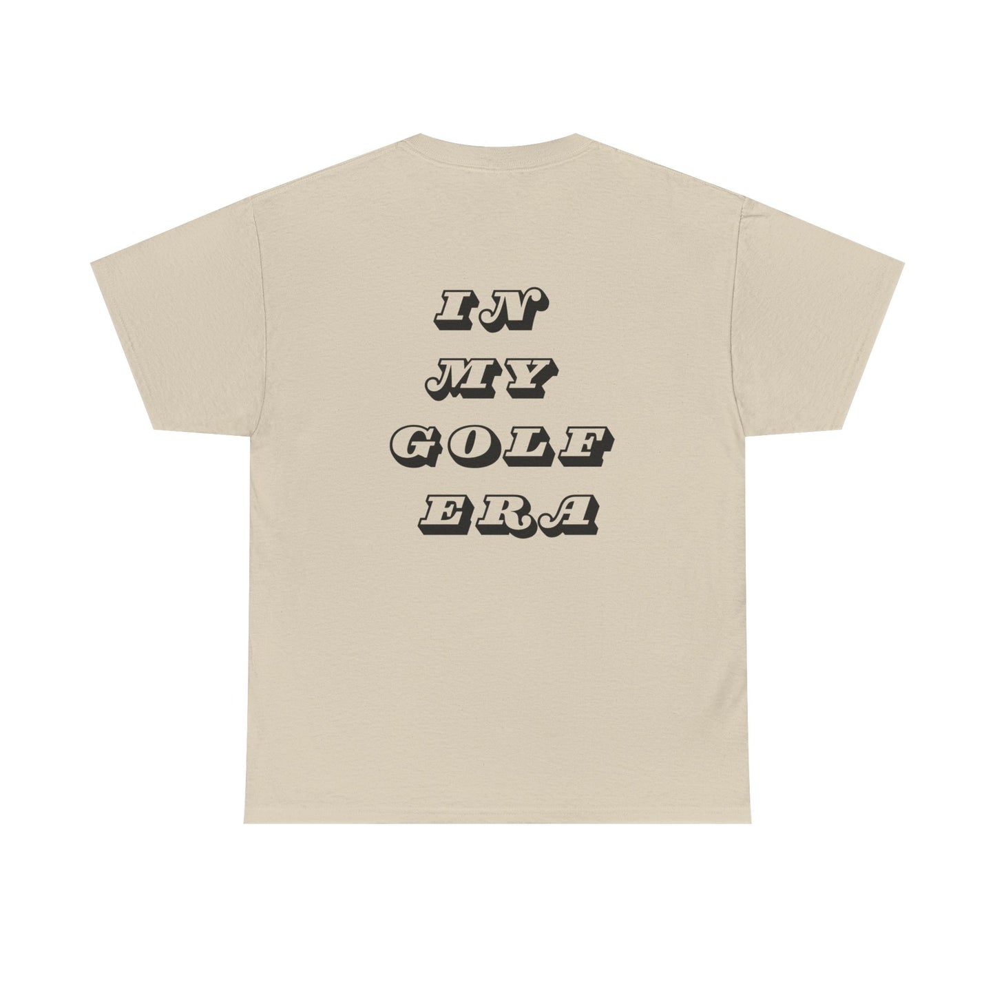 In My Golf Era T-Shirt