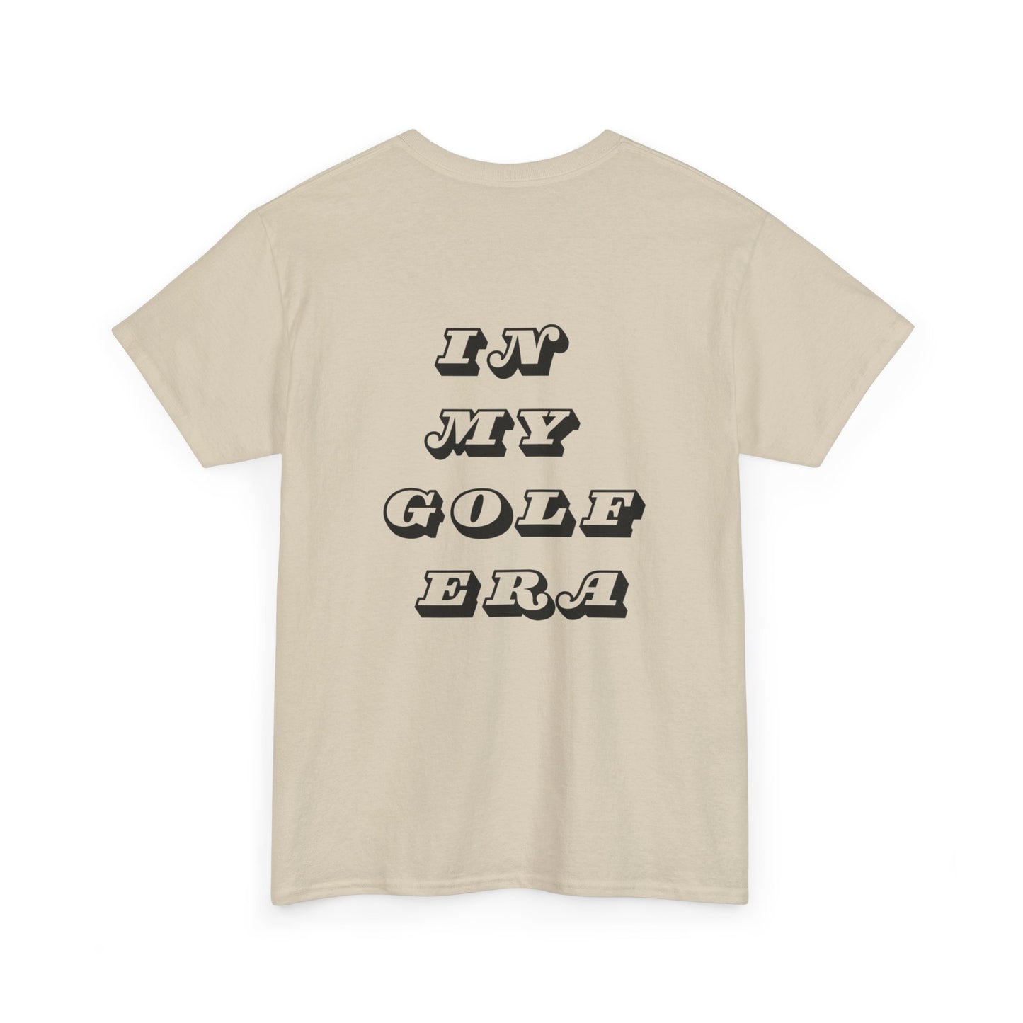 In My Golf Era T-Shirt